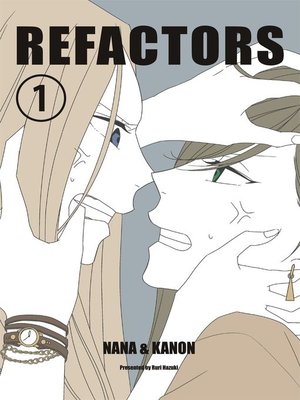 cover image of REFACTORS (Yuri Manga)